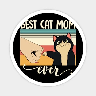 Best cat mom ever Magnet